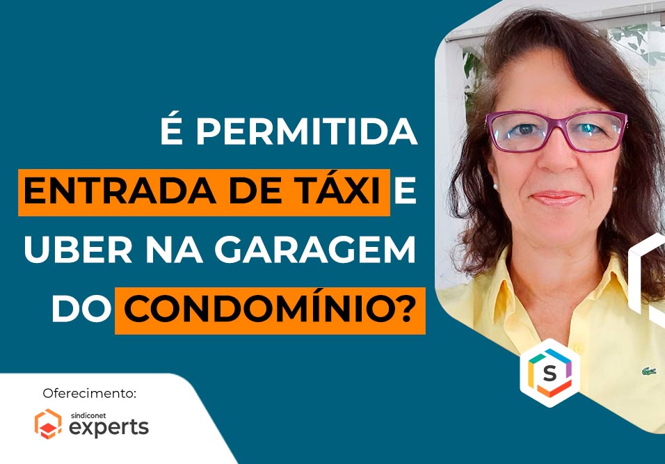Táxi e uber na garagem do condomínio