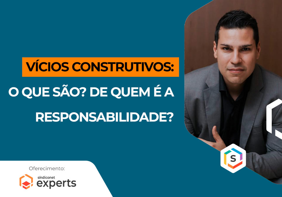 Vícios Construtivos: O que são e de quem é a responsabilidade? 