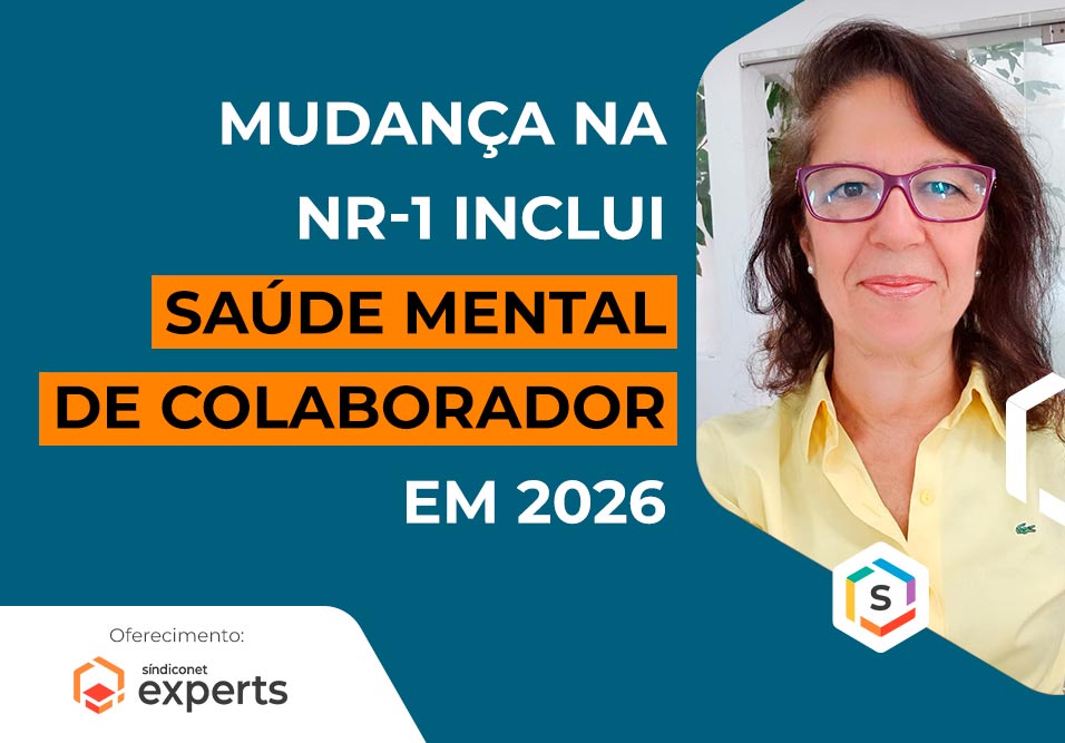 MUDANÇA NA NR-1 INCLUI SAÚDE MENTAL DE COLABORADOR EM 2026 | Série Especialistas